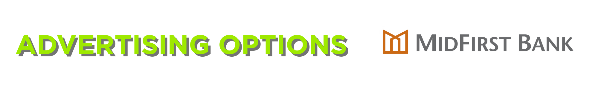 Advertising Options for MidFirst Bank