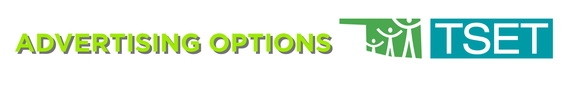 Advertising options for TSET