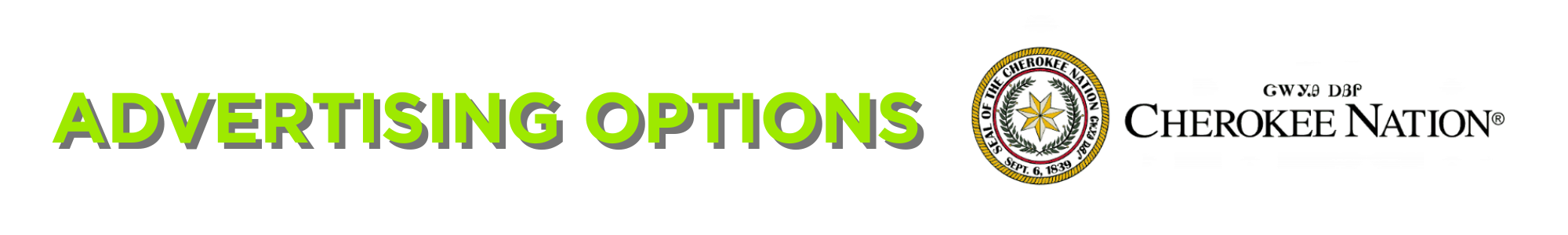 Advertising options for the Cherokee Nation